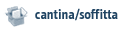Cantina / Soffitta